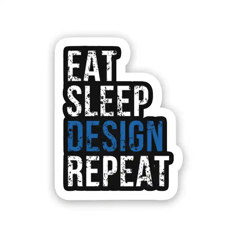 Buy Eat Sleep Design Repeat – Laptop Sticker in India